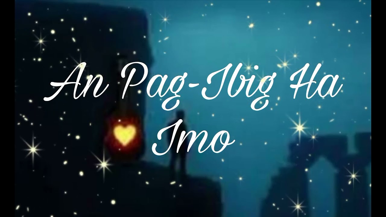 An Pag-Ibig Ha Imo 