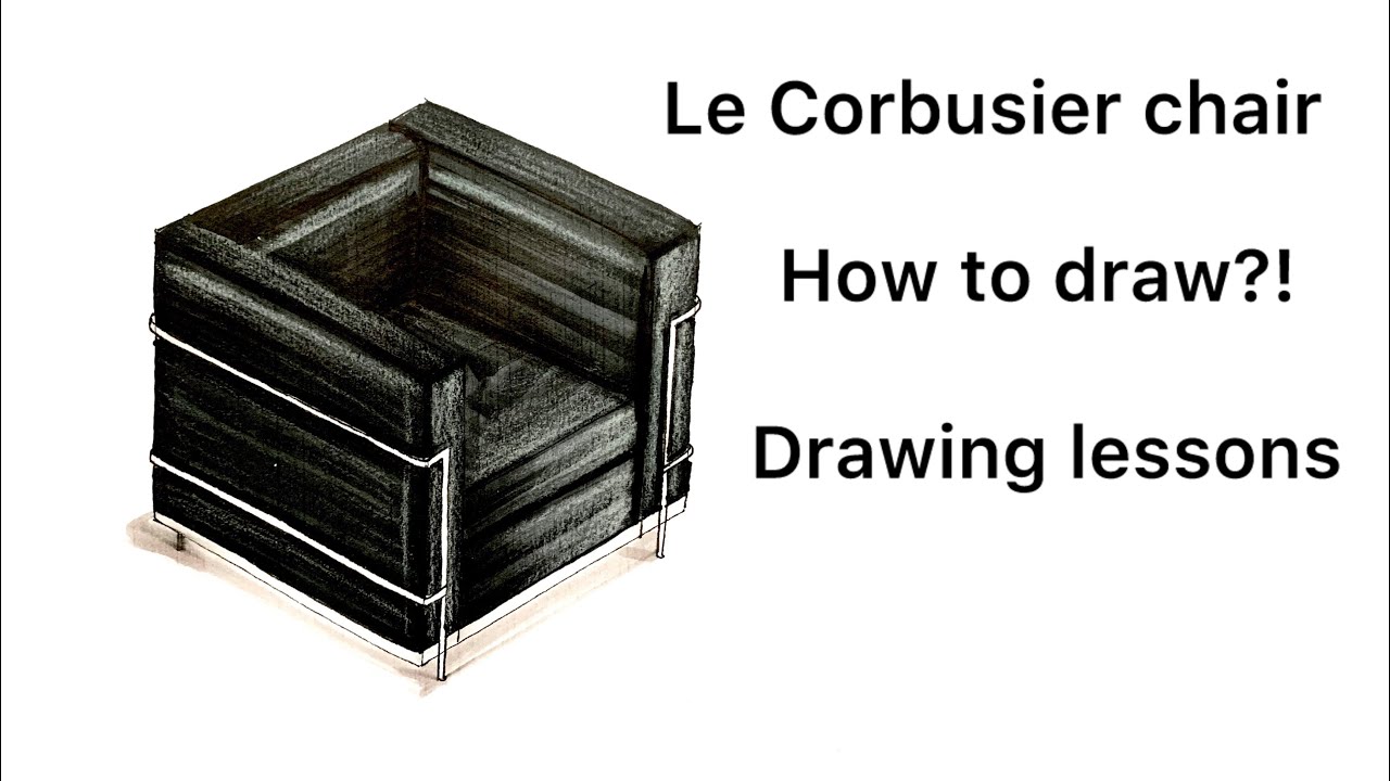 How to draw?! :draw a Le Corbusier chair 🖤