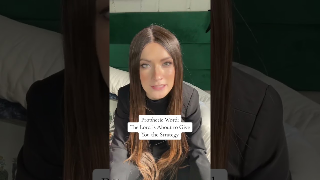 Prophetic Word: God is Giving You Strategy