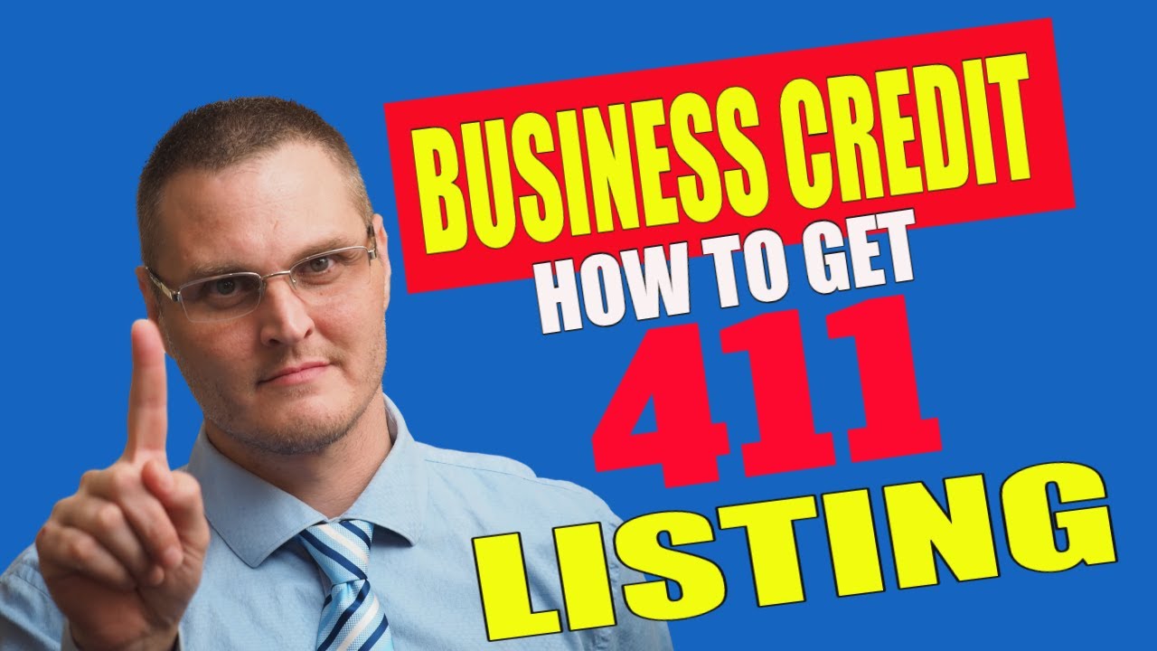 Building Business Credit: 411 Business Phone Listing To Help Build Business Credit