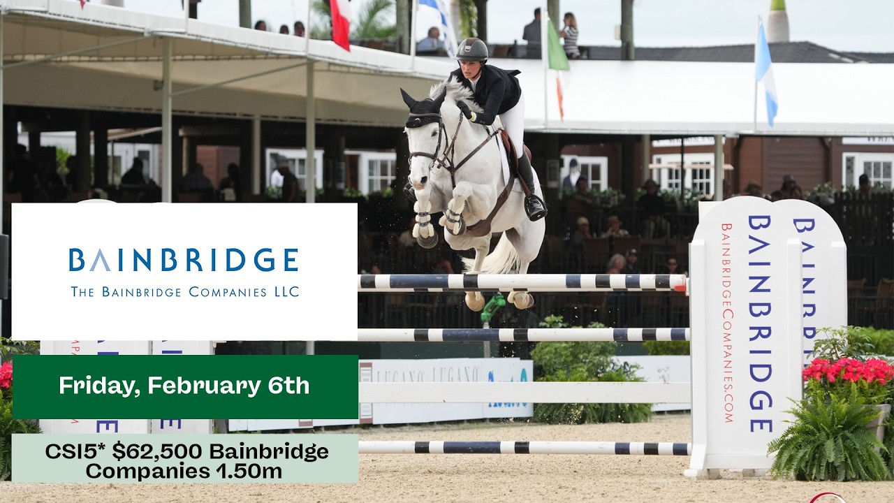 Watch Live: $62,500 Bainbridge Companies CSI5* 1.50m Speed