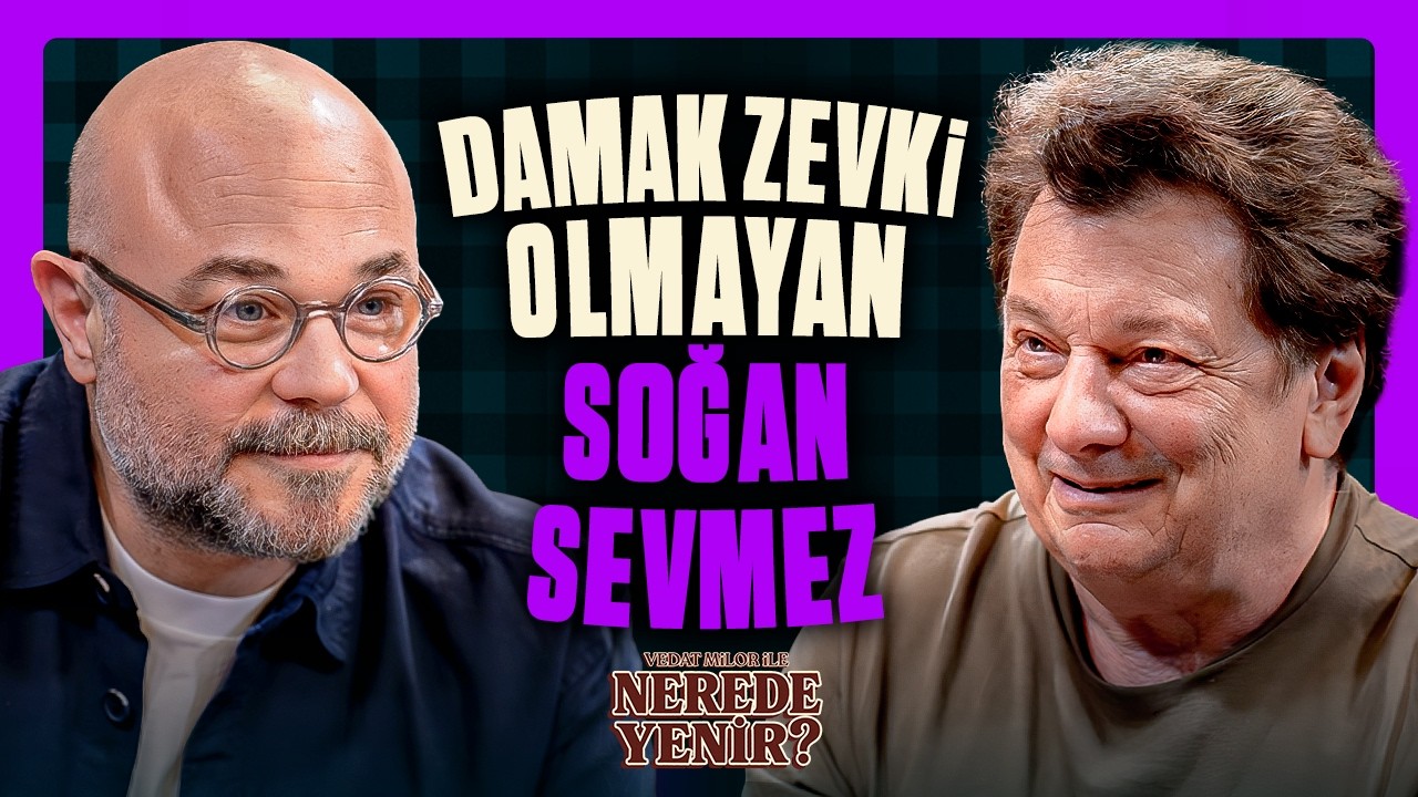 Vedat Milor’a Göre En İyi Köfte Nerede Yenir?