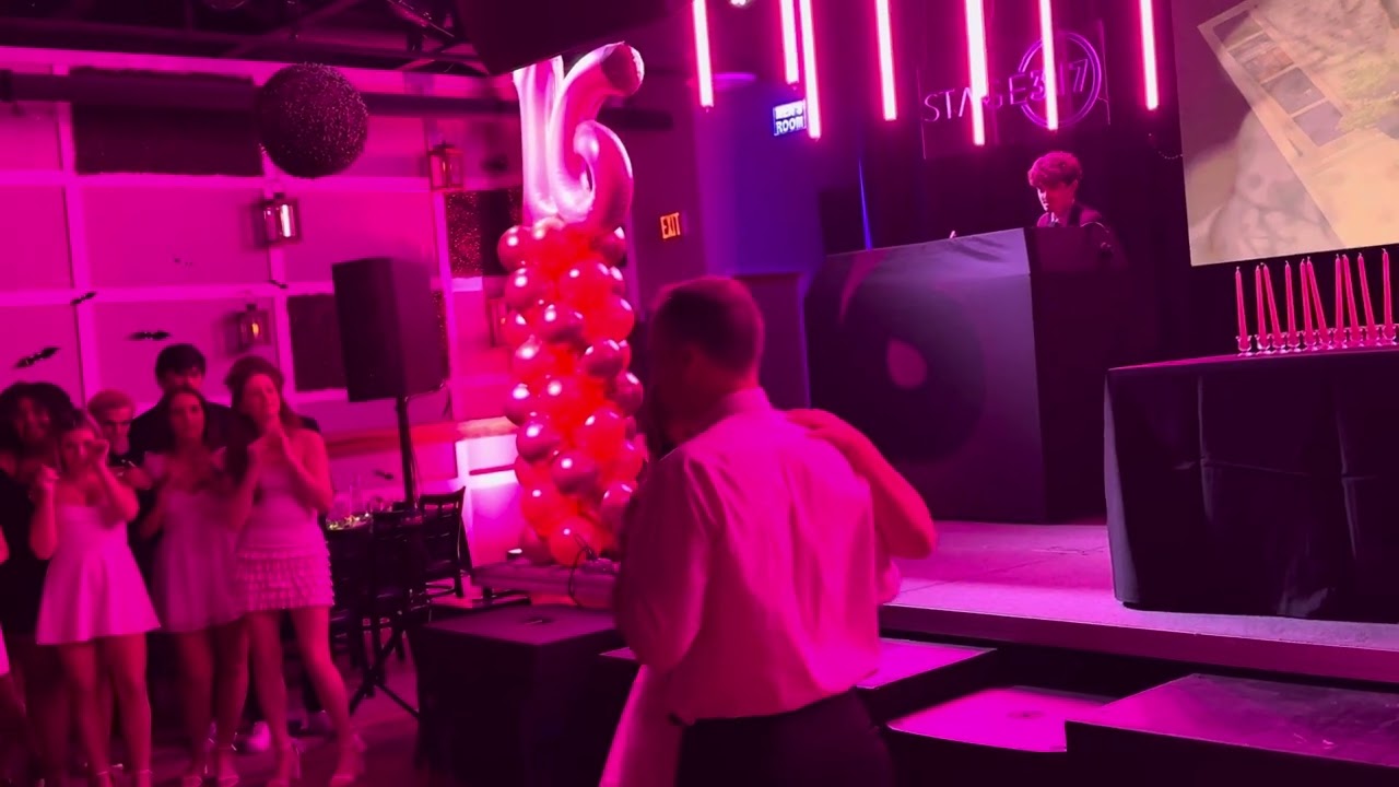 Sofia’s Sweet 16 - Entrance, Dance with Dad and Toast
