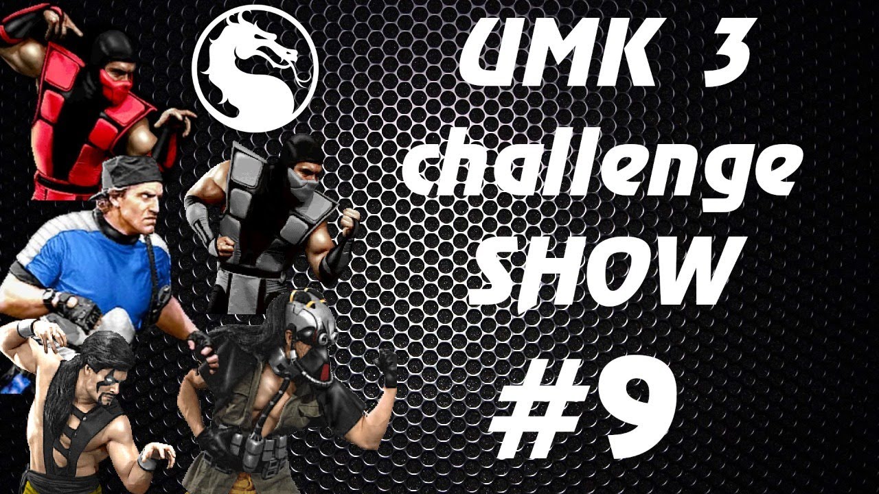 ULTIMATE MORTAL KOMBAT 3 ARCADE - challenge show #9