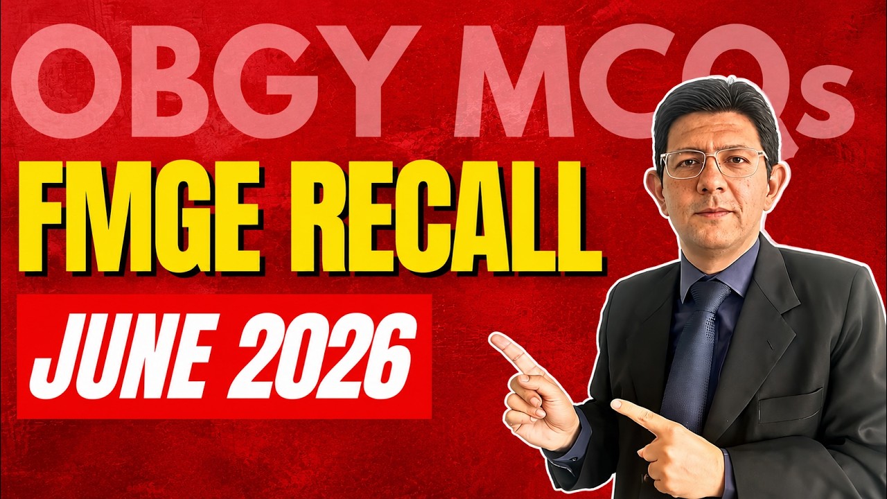 FMGE June 2026 Recall - OBGY MCQs by Dr. Punit Bhojani