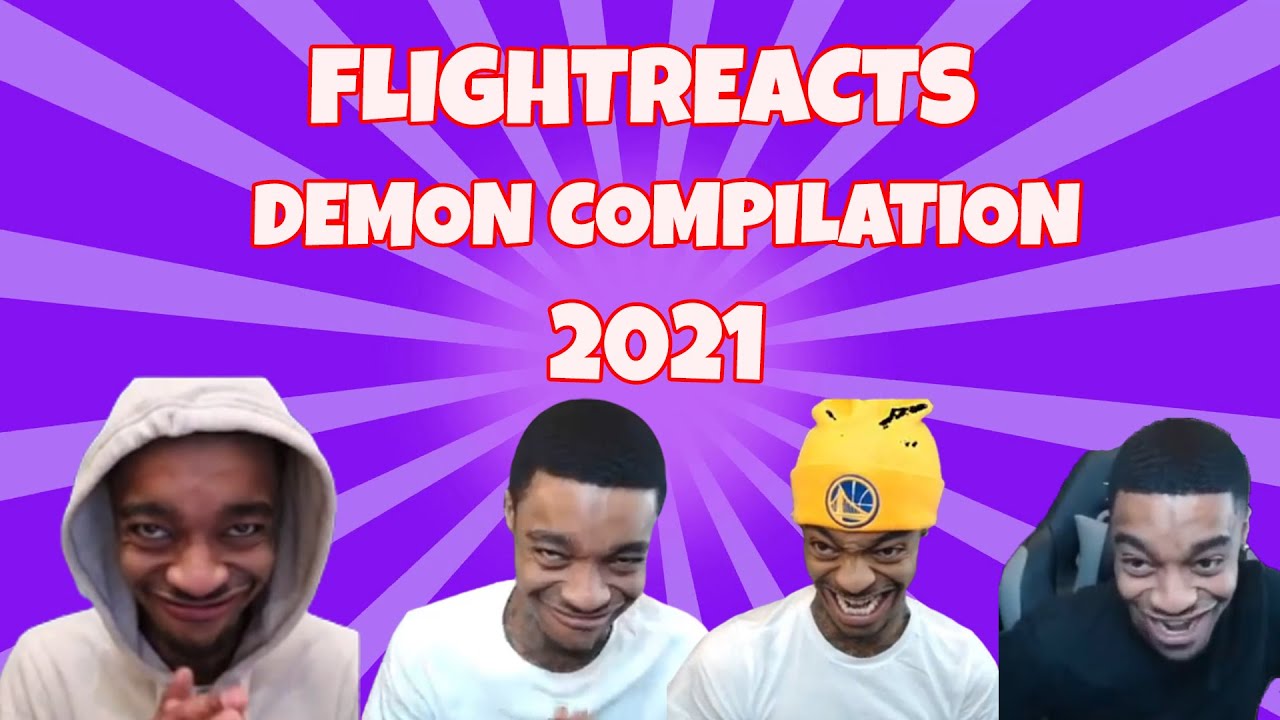 FlightReacts Demon Compilation