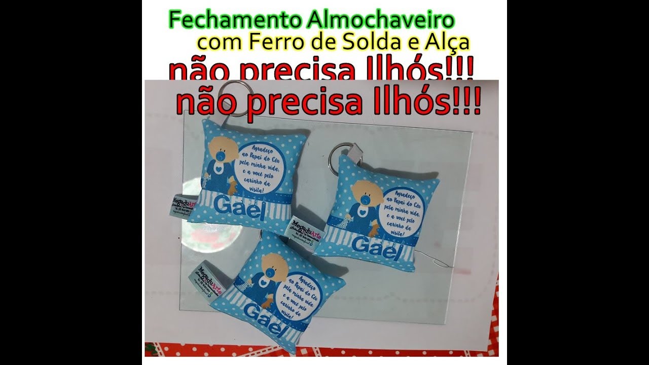 Almochaveiro Tecido Personalizado - fechado com Ferro Solda e Alça - Veja como é fácil!