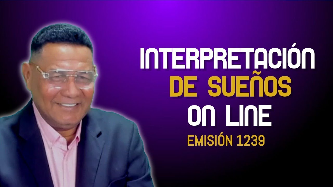 🔴1239 🚦Descubre el SIGNIFICADO oculto de tus SUEÑOS: Interpretaciones ON LINE 💢✴️