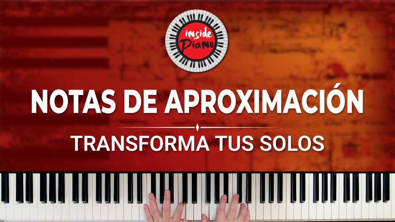 Notas de Aproximación: Mejora tu Improvisación en Piano