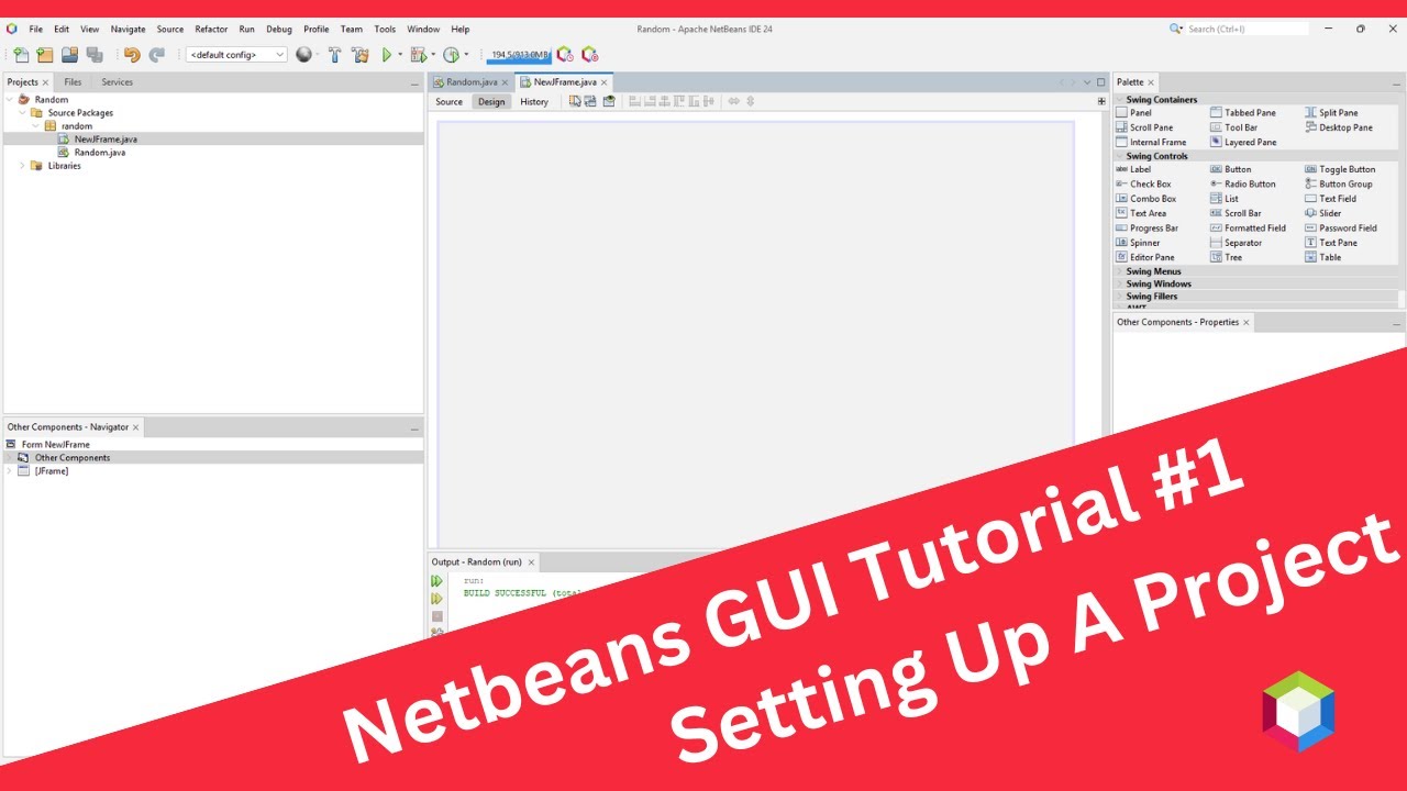 Netbeans GUI Tutorial [2025] (Setting Up A Basic Project)