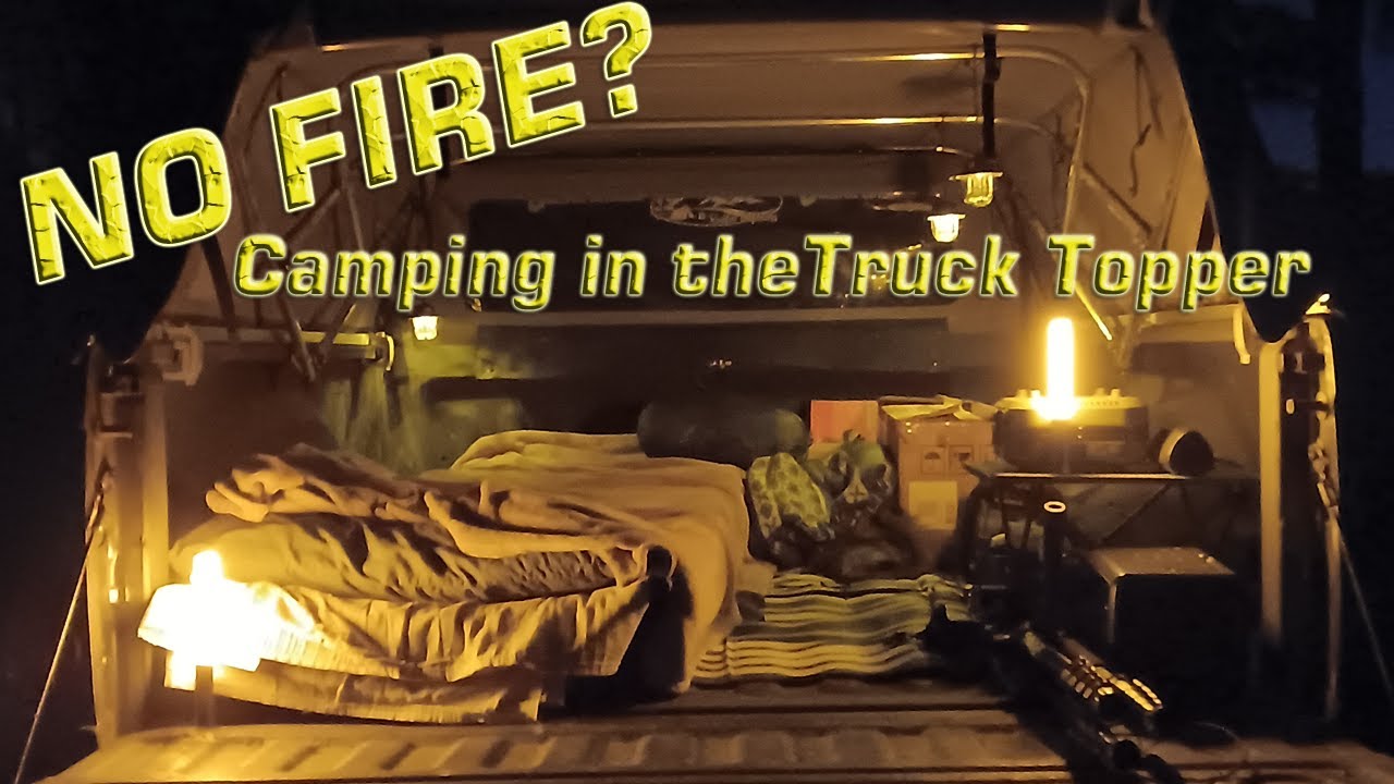 No Fire?  Camping in the Truck Topper   Peaceful Solo Overnight in the Woods.
