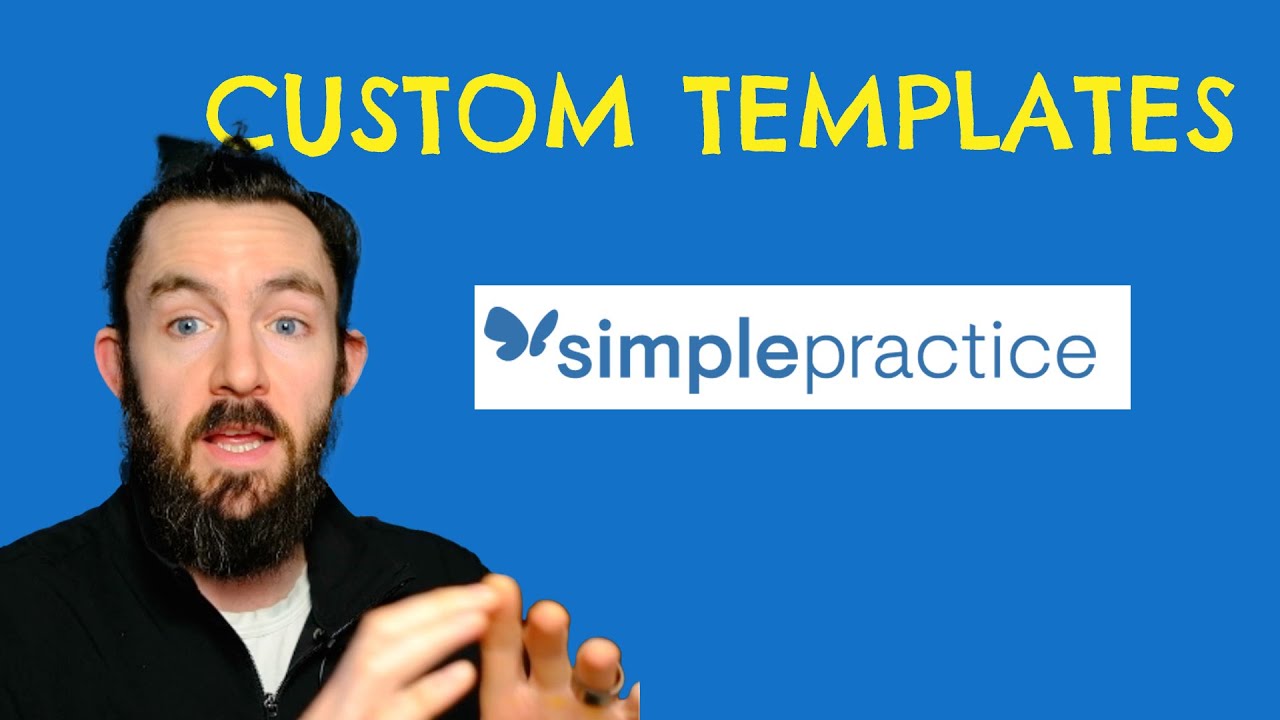 Как создавать пользовательские формы в SimplePractice