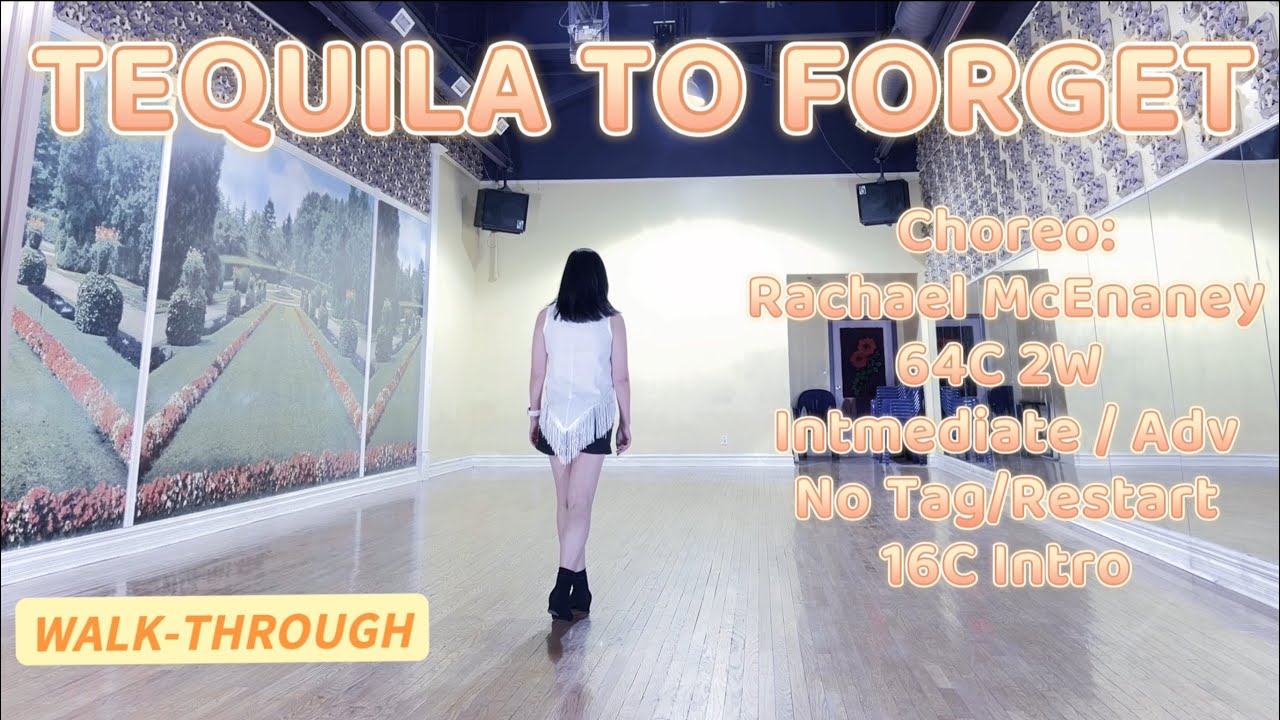 TEQUILA TO FORGET Line Dance (WALK-THROUGH) | Intermediate / Advanced | Rachael McEnaney
