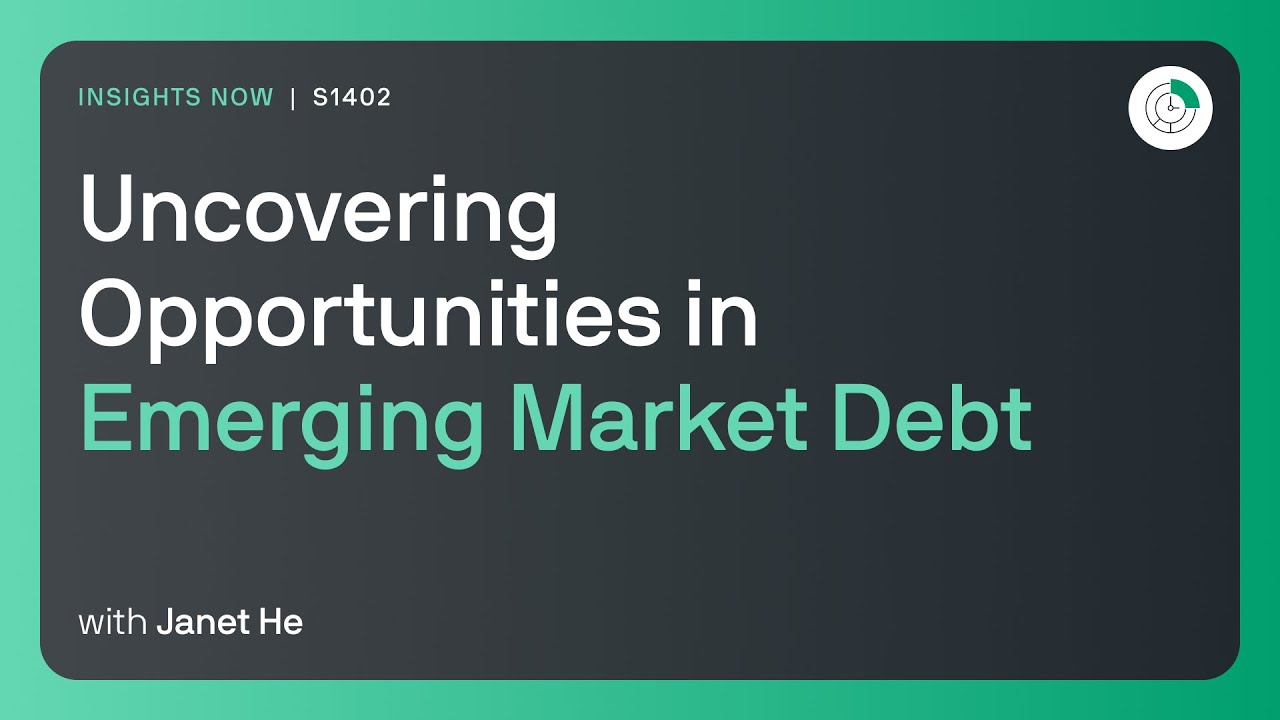 Uncovering Opportunities in Emerging Market Debt