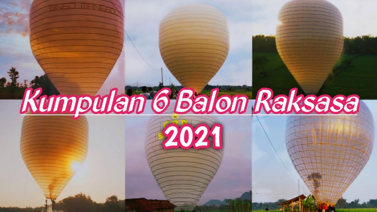 Kumpulan 6 Balon Udara Lebaran 2021 || Tradisi Balon Udara Ponorogo Terbaru