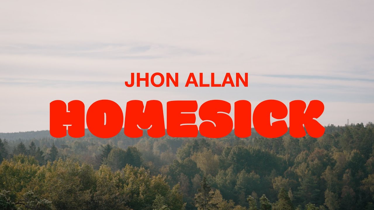 JHON ALLAN - HOMESICK (Live)