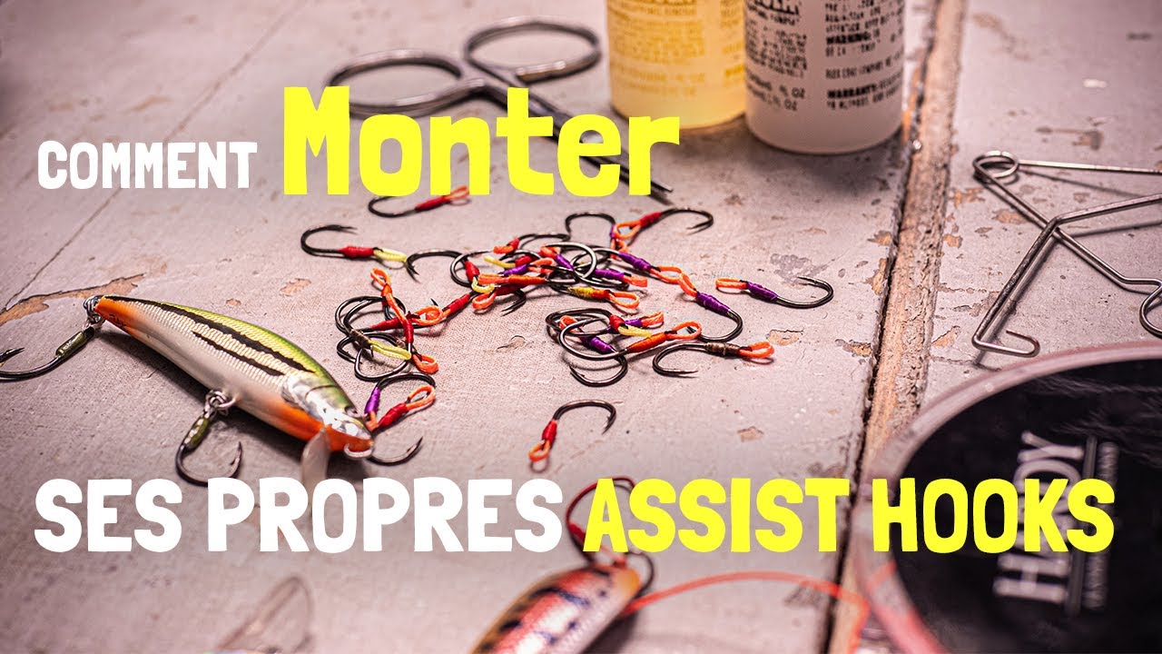 FABRIQUER ses propres ASSIST HOOKS pour la truite aux leurres - Technique de montage