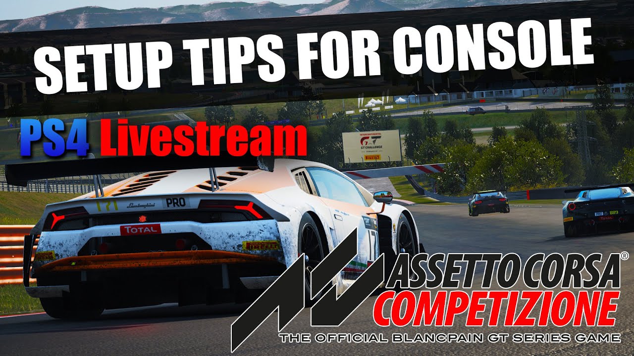 Assetto Corsa Competizione PS4 Setup Tips