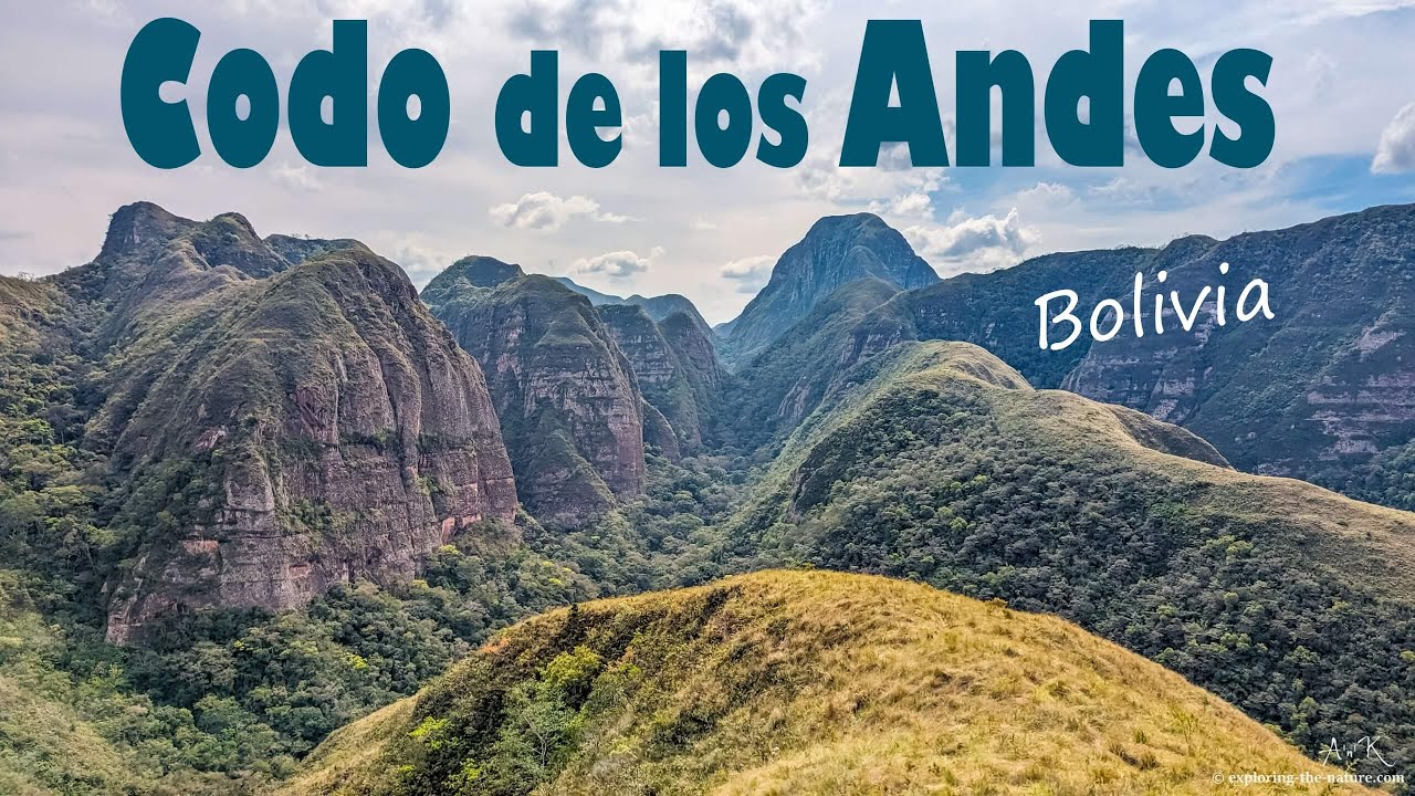 Bella Vista Hike - Codo de los Andes - Samaipata, Bolivia