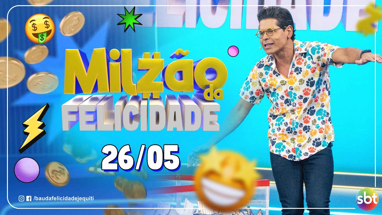 MIlzão da Felicidade (26/05/2025)