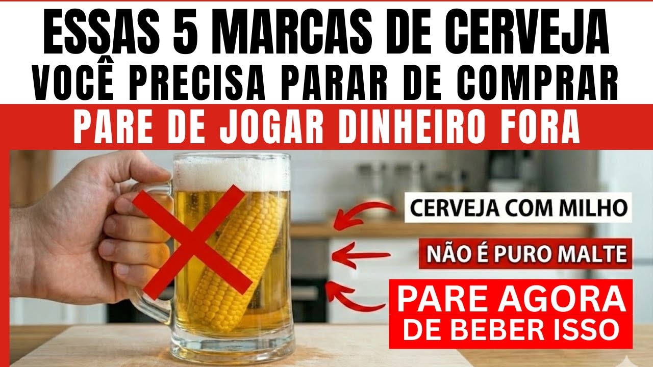 5 MARCAS de CERVEJA que usam MILHO e Voc&ecirc; Jura que &eacute; Puro Malte (Ressaca Garantida)