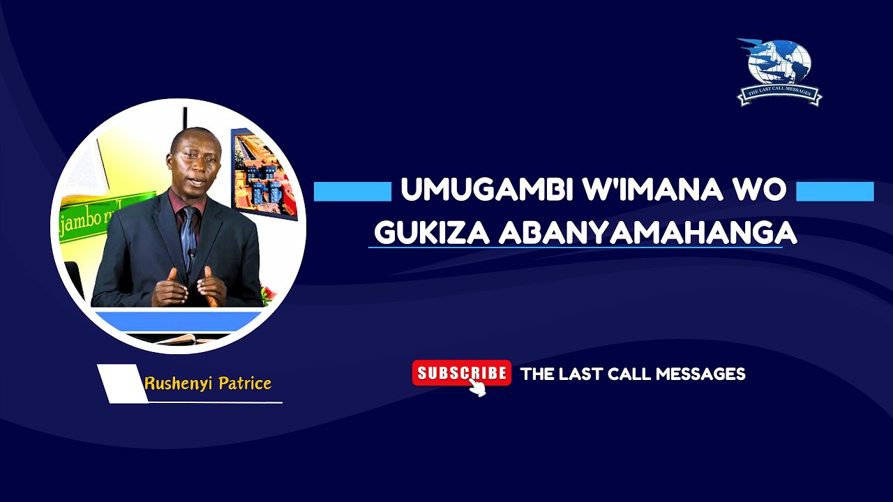 RUSHENYI Patrice: Umugambi w'Imana wo gukiza abanyamahanga