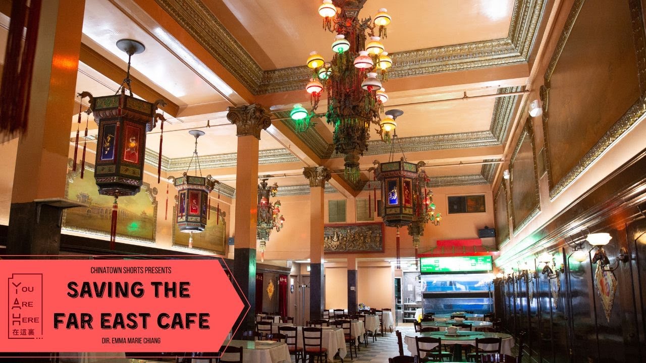 Saving the Far East Cafe: San Francisco Chinatown's Last Banquet Hall