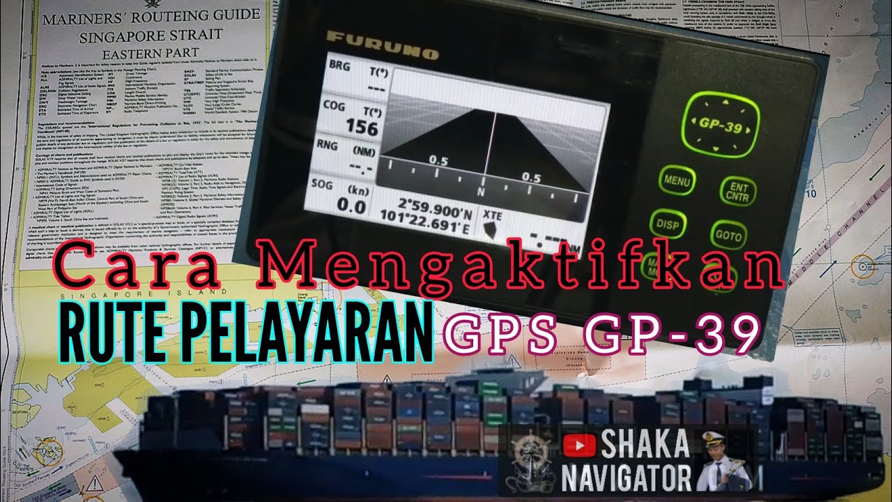 GPS FURUNO GP 39 | CARA MENGAKTIFKAN RUTE SEBELUM BERLAYAR