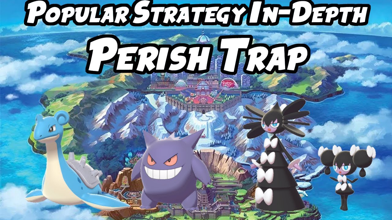 Perish Trap Strategy | Popular Strategy In-Depth VGC 2020 | Pokemon Sword and Shield Competitive