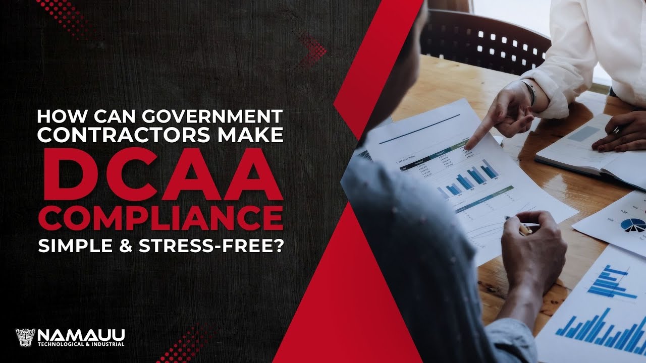 How Can Government Contractors Make DCAA Compliance Simple and Stress-Free?