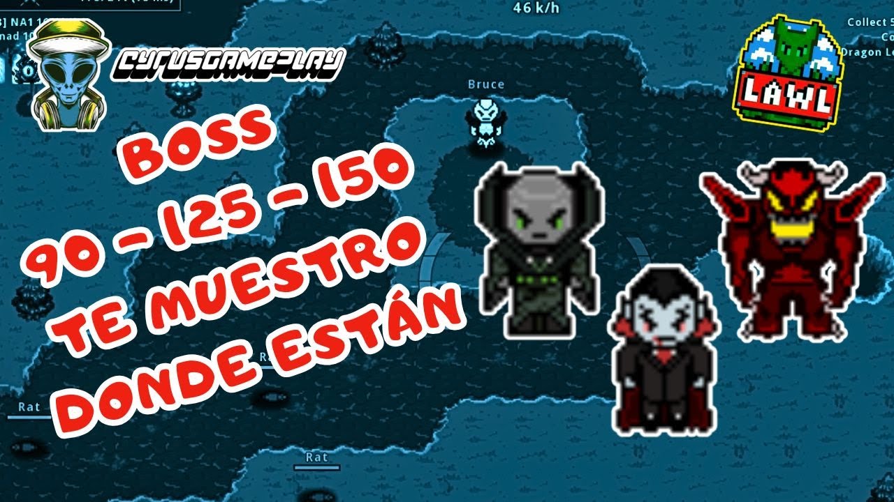 LAWL - ¿DONDE ESTÁN LOS BOSS 90 125 Y 150? TE MUESTRO EL CAMINO #lawlmmorpg