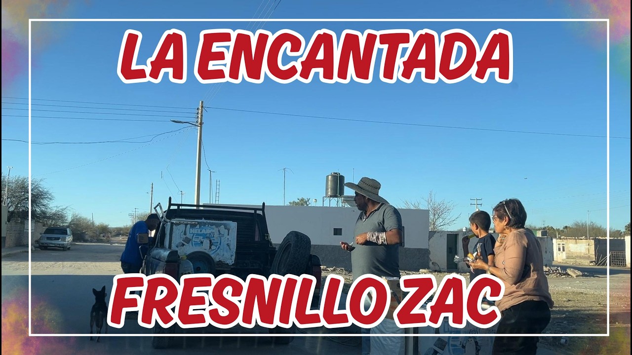 ¡DESCUBRIENDO LA ENCANTADA! 😮 Pueblito de Fresnillo Zacatecas