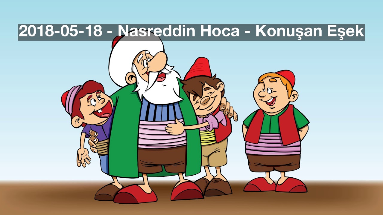 2018 05 18   Nasreddin Hoca   Konuşan Eşek Nasreddin Hoca, Karagöz, Çocuk Radyo Tiyatrosu