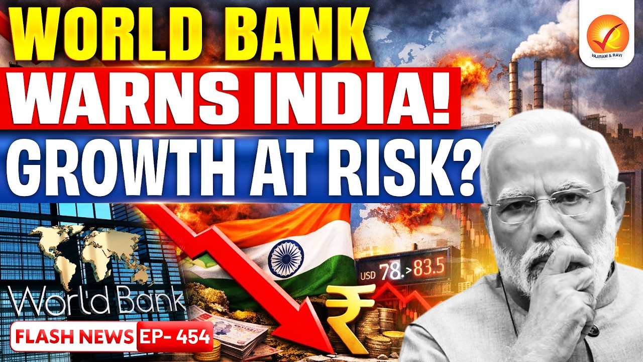 World Bank on India Growth | What&rsquo;s Changing? | Vajiram and Ravi