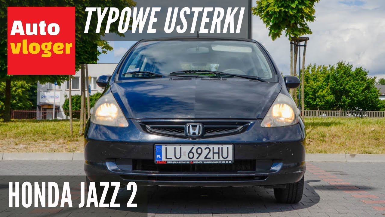 Honda Jazz 2 - typowe usterki