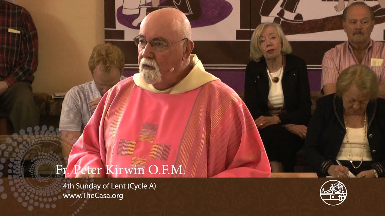 Homily 4th Sunday of Lent (Cycle A) Fr Peter