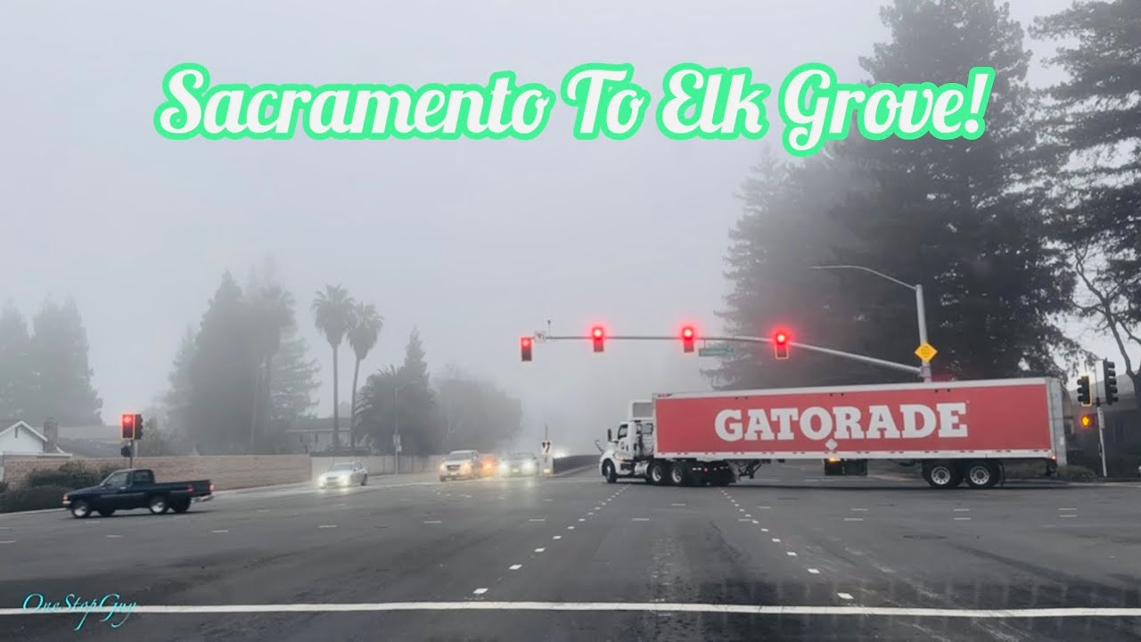 SACRAMENTO TO ELK GROVE CALIFORNIA DRIVE!