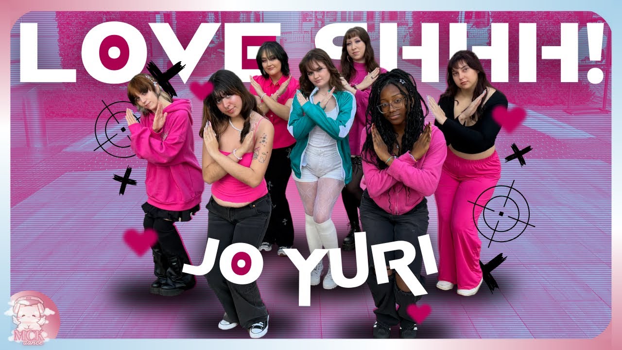 [KPOP IN PUBLIC] JO YURI (조유리) "Love Shhh!" - Dance Cover by MCK