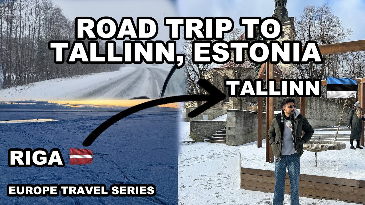 Road trip to Tallinn Estonia | Europe Travel Series