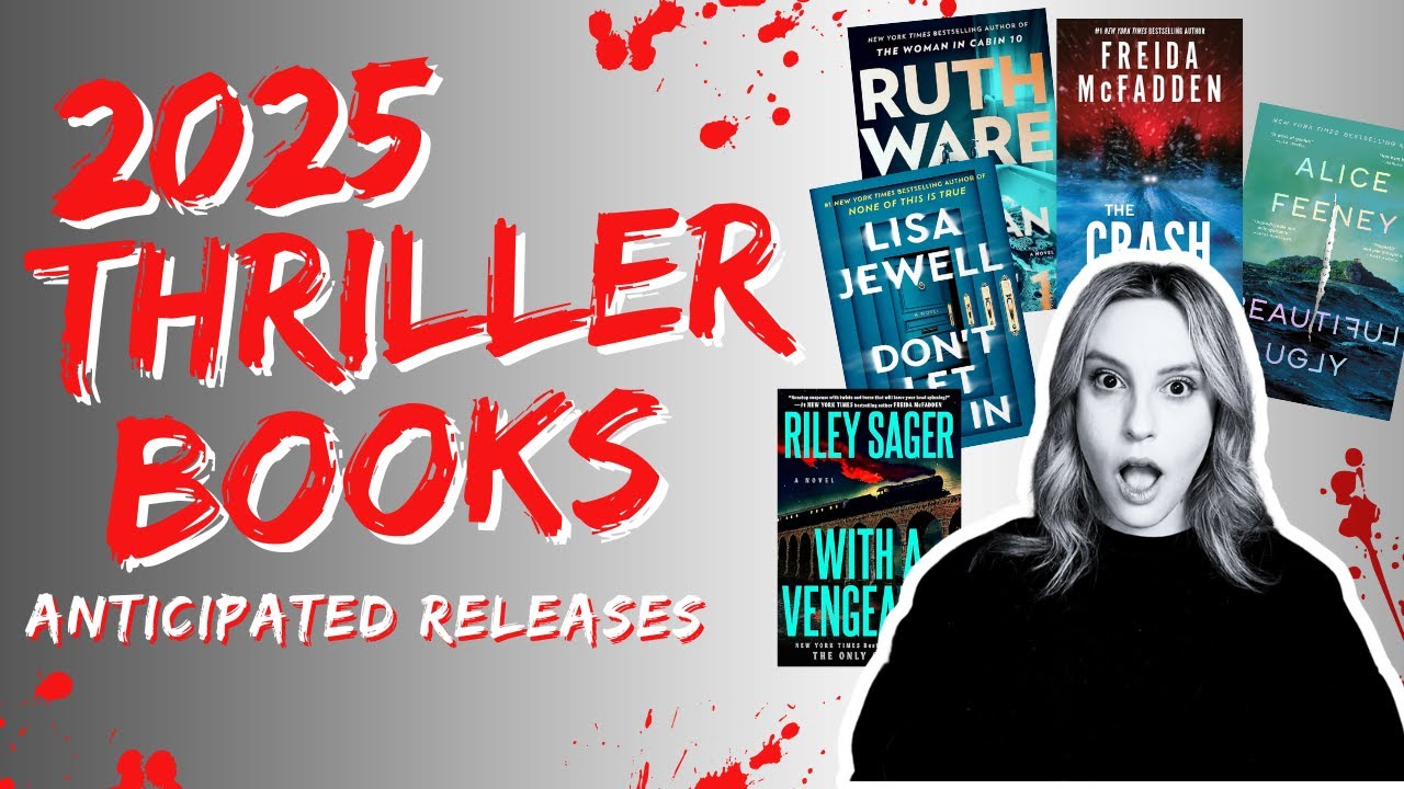 2025 Thriller Books 😱 | New Releases, Must-Reads, & Recommendations (11 Picks)