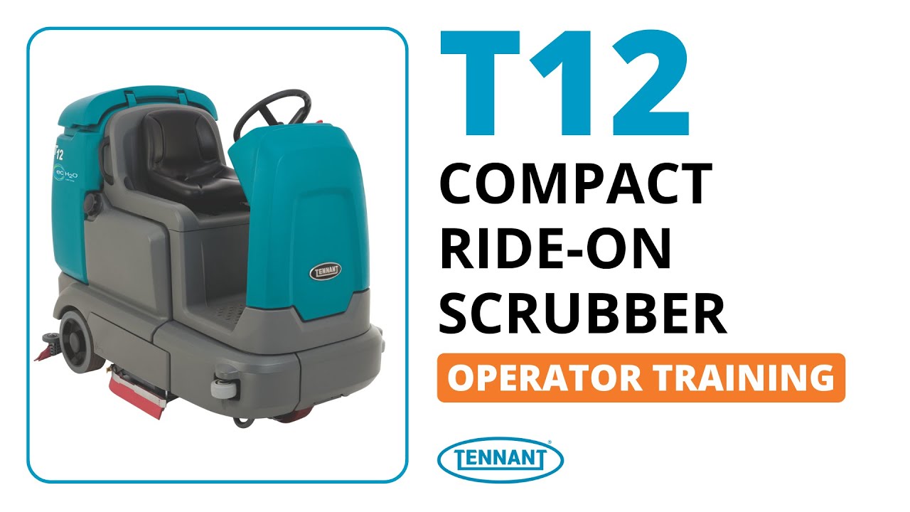 How to Operate Tennant T12 Ride-On Scrubber