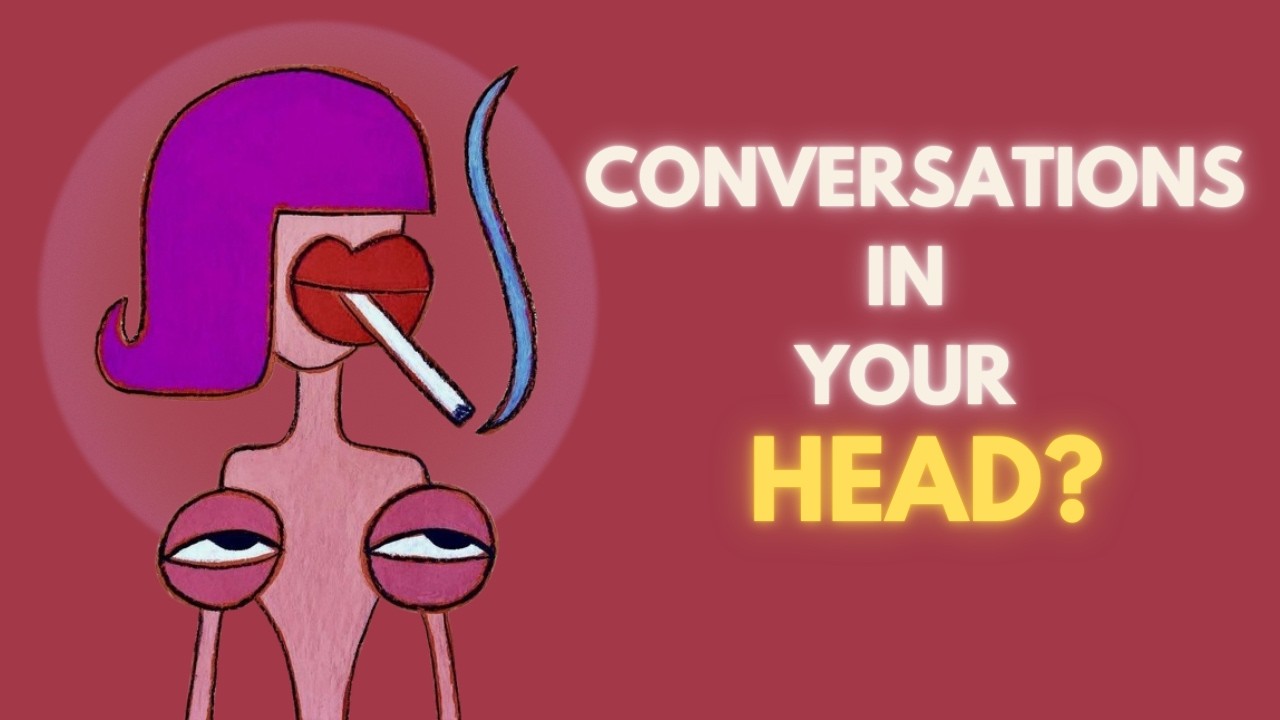 Why You Imagine Conversations That Never Happened