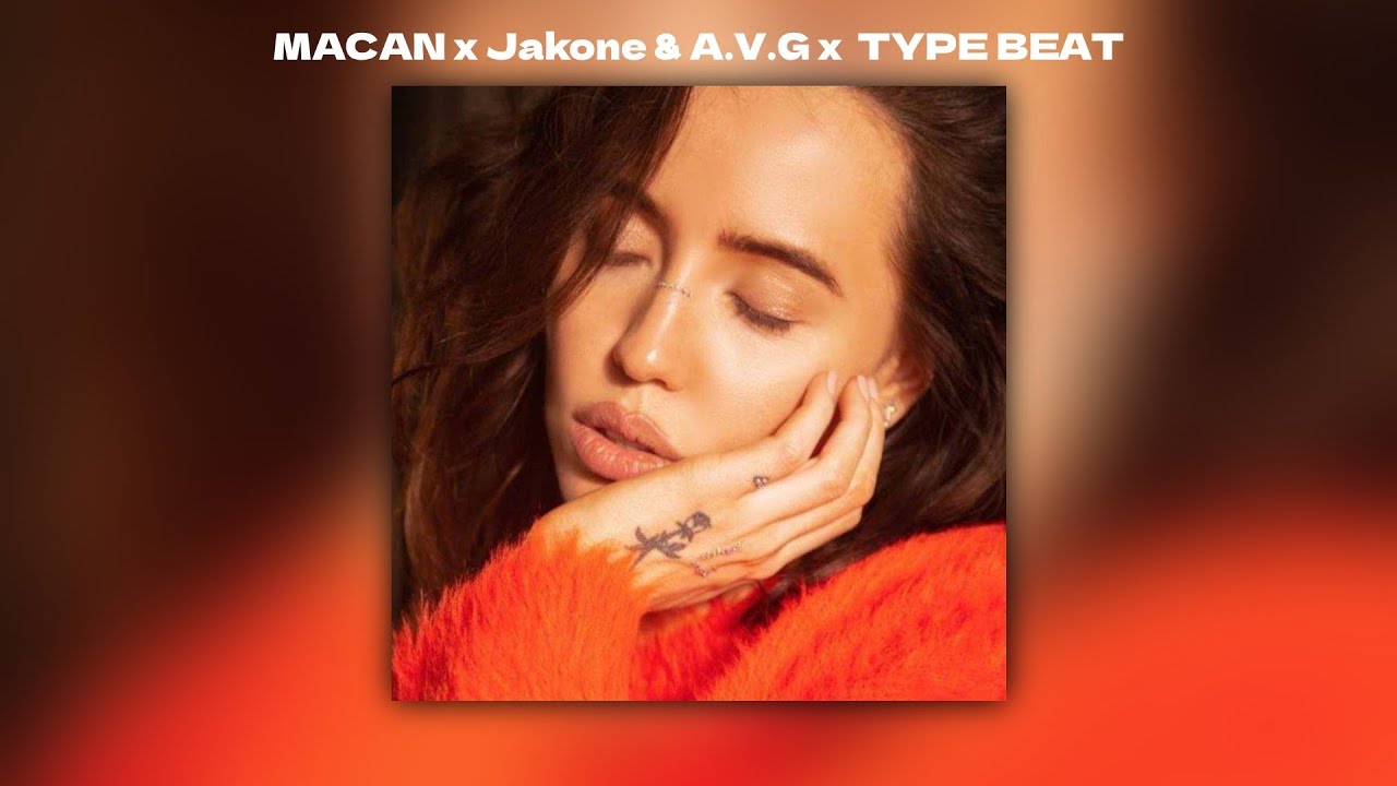 [FREE] MACAN x Jakone, A.V.G Type Beat - 