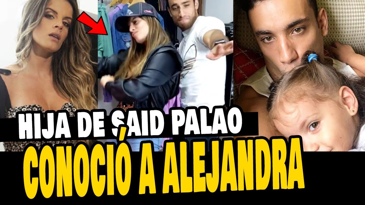 HIJA DE SAID PALAO CONOCIÓ A ALEJANDRA BAIGORRIA Y CUENTAN LOS DETALLES