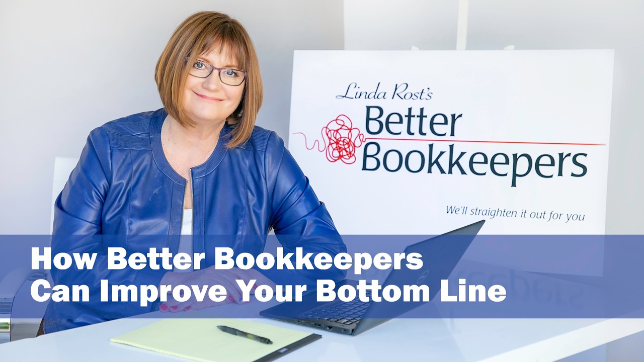 How Linda Rost's Better Bookkeepers Can Improve Your Bottom Line