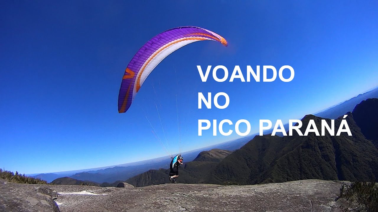 Voando no Pico Paraná - Realizando Sonhos...
