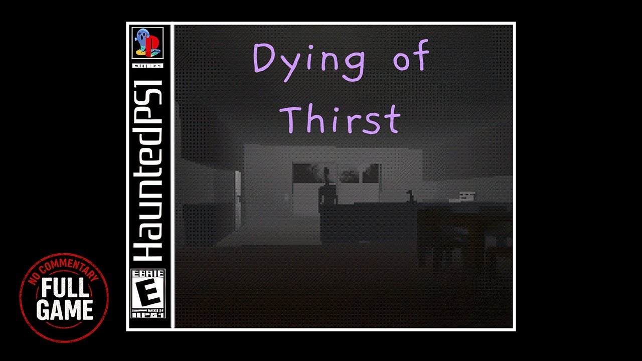 Dying of Thirst (itch.io) - Indie Horror Game (No Commentary) PC