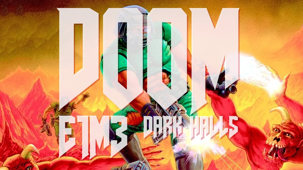 DOOM: E1M3 | Dark Halls (Cover)