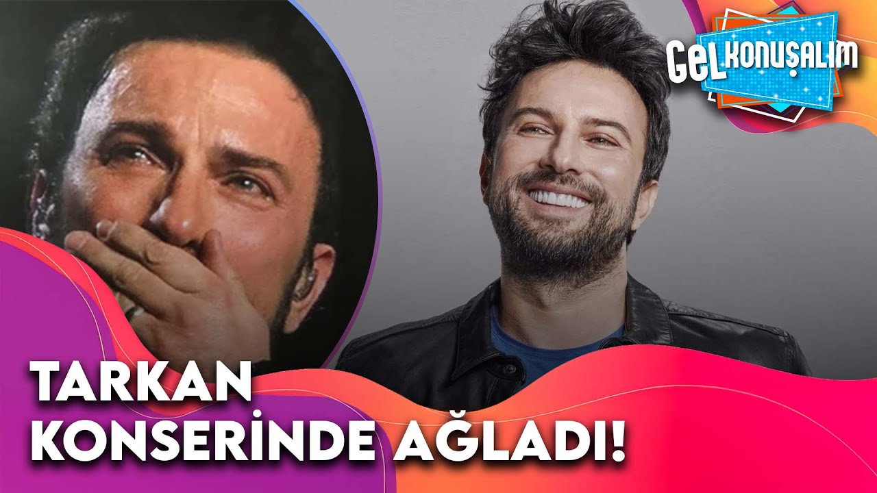 Tarkan Annesinin Sevdiği Türküyü Okurken Gözyaşlarına Boğuldu | Gel Konuşalım 80. Bölüm