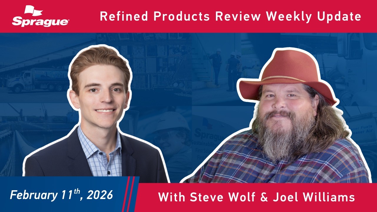 Sprague's Refined Products Review | February 11, 2026